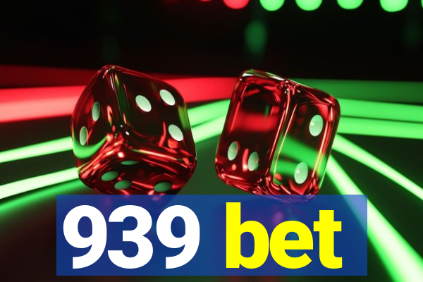 939 bet